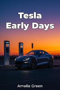 Cover Tesla Early Days