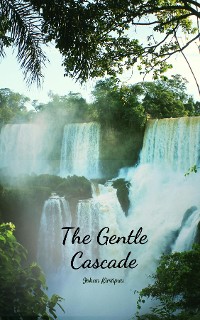 Cover The Gentle Cascade