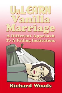 Cover Unlearn Vanilla Marriage