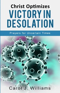 Cover Christ Optimizes Victory In Desolation