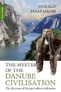 Cover The Mystery of the Danube Civilisation