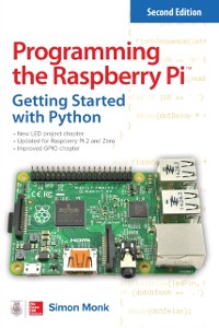 Cover Programming the Raspberry Pi, Second Edition: Getting Started with Python