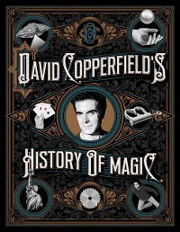 Cover David Copperfield's History of Magic