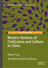 Cover Modern Notions of Civilization and Culture in China