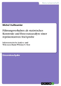 Cover Führungsverhalten als statistisches Konstrukt und Datensatzanalyse einer repräsentativen Stichprobe