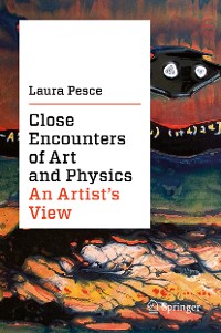 Cover Close Encounters of Art and Physics