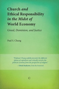 Cover Church and Ethical Responsibility in the Midst of World Economy
