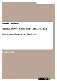 Cover Related Party Transactions (Art. 9c ARRL)