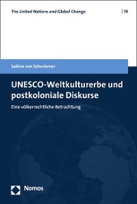 Cover UNESCO-Weltkulturerbe und postkoloniale Diskurse