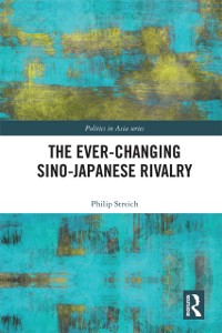 Cover Ever-Changing Sino-Japanese Rivalry