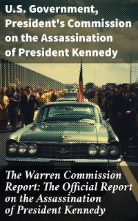 Cover The Warren Commission Report: The Official Report on the Assassination of President Kennedy