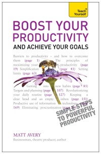 Cover Boost Your Productivity and Achieve Your Goals: Teach Yourself
