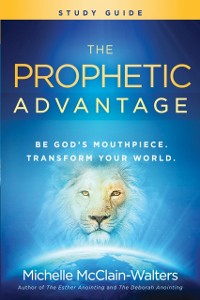 Cover Prophetic Advantage Study Guide