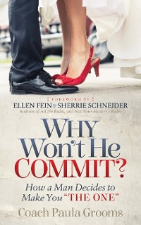 Cover Why Won't He Commit?