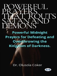 Cover Prayers That Routs Satan And Demons