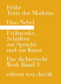 Cover Frühwerke, Schriften zur Sprache und zur Kunst