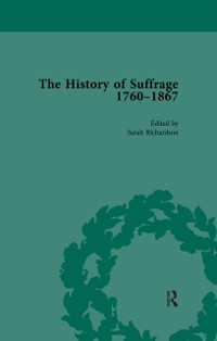 Cover History of Suffrage, 1760-1867 Vol 4