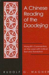 Cover A Chinese Reading of the Daodejing