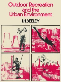 Cover Outdoor Recreation and the Urban Environment