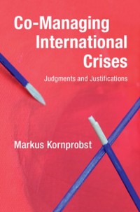 Cover Co-Managing International Crises