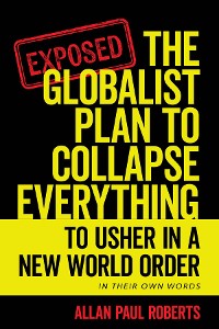 Cover The Globalist Plan to Collapse Everything