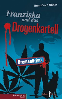 Cover Franziska und das Drogenkartell