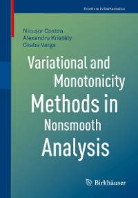 Cover Variational and Monotonicity Methods in Nonsmooth Analysis