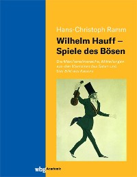 Cover Wilhelm Hauff – Spiele des Bösen