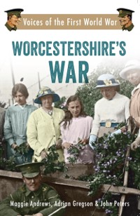 Cover Worcestershire's War