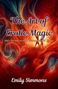 Cover The Art of Erotic Magic