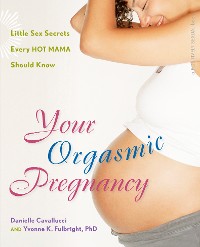 Cover Your Orgasmic Pregnancy