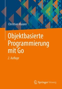 Cover Objektbasierte Programmierung mit Go