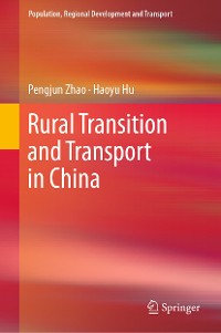 Cover Rural Transition and Transport in China