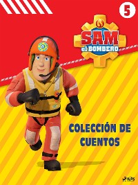 Cover Sam el Bombero - Colección de cuentos 5