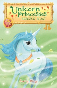 Cover Unicorn Princesses 5: Breeze's Blast
