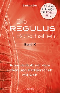 Cover Die Regulus Botschaften Band X