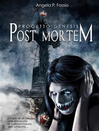 Cover Progetto Genesis. Post Mortem [Vol. I]