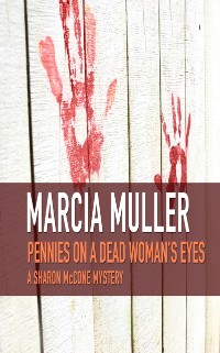 Cover Pennies on a Dead Woman's Eyes