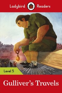 Cover Ladybird Readers Level 5 - Gulliver's Travels (ELT Graded Reader)