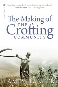 Cover The Making of the Crofting Community
