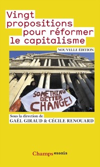 Cover Vingt propositions pour réformer le capitalisme