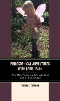 Cover Philosophical Adventures with Fairy Tales
