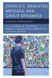 Cover Conflict, Mediated Message, and Group Dynamics