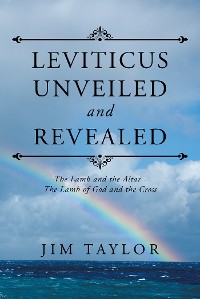Cover Leviticus Unveiled and Revealed