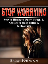 Cover Stop Worrying