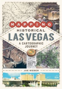 Cover Mapping Historical Las Vegas