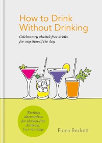 Cover How to Drink Without Drinking