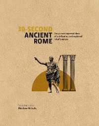 Cover 30-Second Ancient Rome