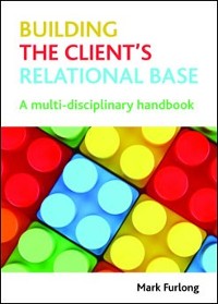 Cover Building the Client's Relational Base