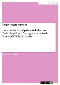 Cover Community Participation in Urban and Peri-Urban Forest Management in Sawla Town (SNNPRS, Ethiopia)